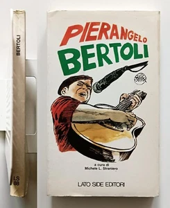 Pierangelo Bertoli Cura di Michele Straniero Lato Side editori 1981 Cover Crepax - Imagen 1 de 9