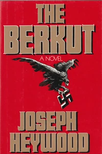 THE BERKUT BY JOSEPH HEYWOOD, 1987 (DUST JACKET) STATED FIRST EDITION - Picture 1 of 1