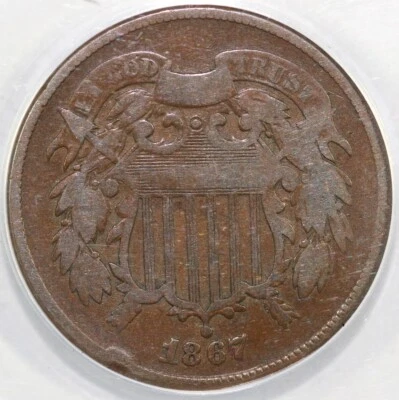 1867 2c DDO FS-101 Die 1 Two Cent Piece ANACS F 12 DETAILS BENT - Image 1 of 4