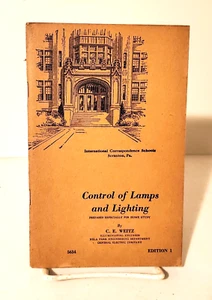 CONTROL OF LAMPS AND LIGHTING, C E Weitz, 1945, Edition 1, Illustrated, OLD - Imagen 1 de 9