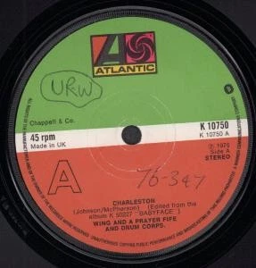 Wing and A Prayer Fife and Drum Corps Charleston 7" vinyl UK Atlantic 1976 B/w - Image 1 of 1