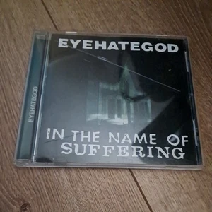 Eyehategod - In The Name Of Suffering CD - Picture 1 of 1