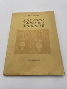 Sull'aceto balsamico modenese di Mario Sacchetti copia numerata 1970 - Imagen 1 de 3