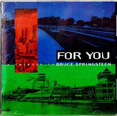 BRUCE SPRINGSTEEN – FOR YOU – A TRIBUTE – BARBAROSSA – CASALE – CD - Immagine 1 di 2