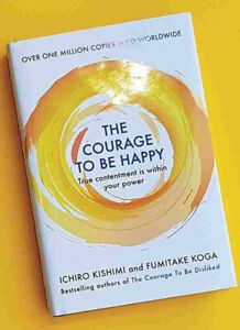 COURAGE TO BE HAPPY Over One Million Copies Paperback