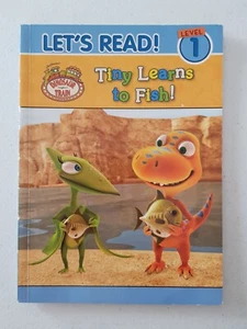 Let's Read! Book - Level 1 Dinosaur Train Tiny Learns To Fish! 2013 PB - Picture 1 of 3