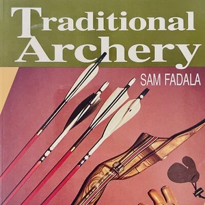 Vintage Traditional Archery Trade Paperback by Sam Fadala 1999 First Edition - Imagen 1 de 5