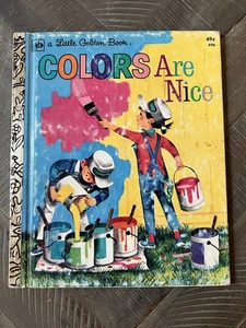 1974 Little Golden Book #496 COLORS ARE NICE 49c 5th Printing - Imagen 1 de 9