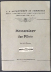 Meteorology for Pilots Civil Aeronautics Bulletin #25 Aeronautics February 1943 - Picture 1 of 3