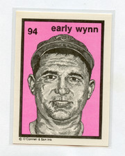 1984-91 O’Connell & Son Ink  # 94 EARLY WYNN