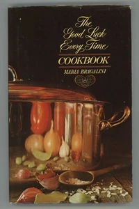 Cin Cin Italian Cookbook New York Restaurant GOOD LUCK EVERY TIME Bragalini - Foto 1 di 12