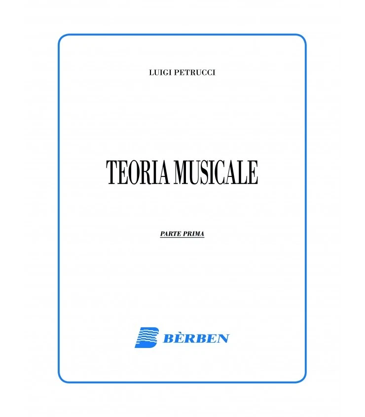 PETRUCCI TEORIA MUSICALE PARTE 1 - Immagine 1 di 1
