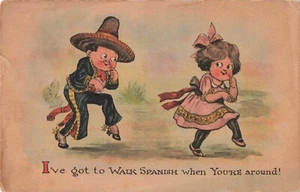 I've Got to Walk Spanish When You're Around c1915 Postcard A222 - Bild 1 von 2