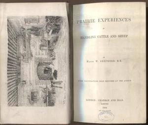 Prairie Experiences in Handling Cattle and Sheep Major W. Shepherd illus 1884 - Picture 1 of 2