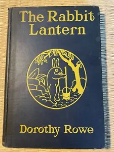 Dorothy Rowe THE RABBIT LANTERN Stories of Chinese Children Ling Jui Tang 1929 - Picture 1 of 12