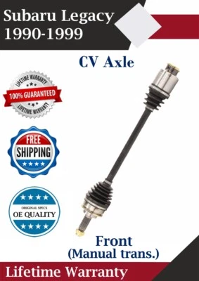 OE Front CV Axle For 1990-1999 Subaru Legacy 2.2L 2.5L Manual Lifetime Warranty - Image 1 of 4
