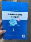 Infektionslehre Kompakt Wolf-Georg Schiller Thomas Weinke 1997 Ullstein Mosby