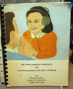 SIMULTANEOUS APPROACH Communication For Deaf Children book 1972 education - Picture 1 of 3