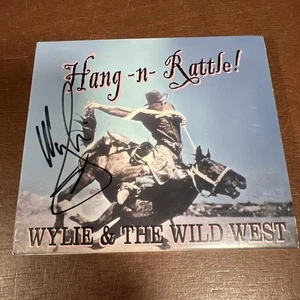 WYLIE and The Wild West - Hang n Rattle! CD / (SIGNED By WYLIE)  LIKE NEW - Foto 1 di 10