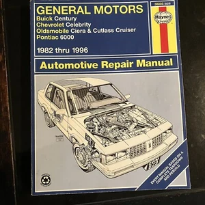 Manual de reparación de autos Haynes GM A 1982-1996 38005 829 Ciera 6000 siglo celebridad - Imagen 1 de 4