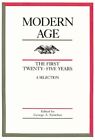 Modern Age : The First Twenty-five Years, Paperback by Panichas, George A. (E...