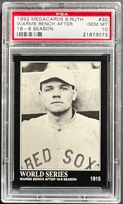 1992 Megacards Babe Ruth #30 (Warms Bench After 18-8 Season) PSA 10 Low POP 3 - Image 1 of 2