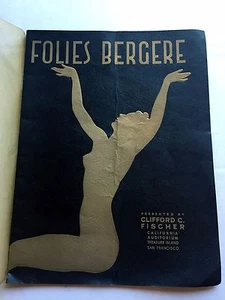 1939 Famous Folies Bergere Theatre Program Treasure Island San Francisco - Picture 1 of 11