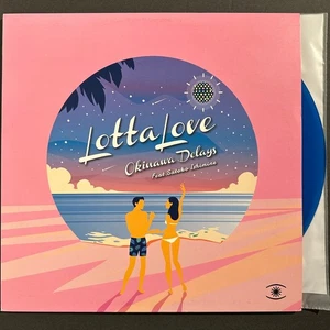Okinawa Delays Feat. Satoko Ishimine Lotta Love 12" Maxi-Single Blue Vinyl 2018 - Picture 1 of 4