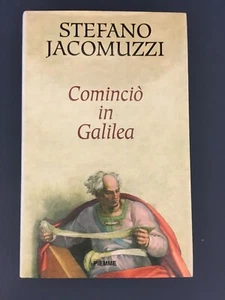 LIBRO COMINCIO' cominciò IN GALILEA STEFANO JACOMUZZI PIEMME 1995 PRIMA EDIZIONE - Picture 1 of 1