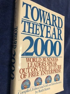 Toward the Year 2000: World Business Leaders Speak Out on the Future of Free Ent - Picture 1 of 4