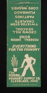 The Federal Foundry Supply Co. Cleveland OH Matchbook Ohio de la década de 1950 - Imagen 1 de 2