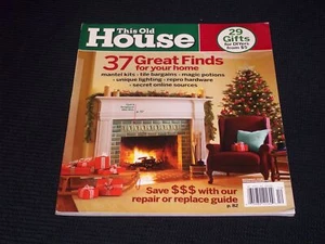 2008 DECEMBER THIS OLD HOUSE MAGAZINE - 37 GREAT FINDS FRONT COVER - H 2722 - Picture 1 of 2