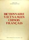Eugène Gouin / Dictionnaire vietnamien chinois français 1st Edition 1957
