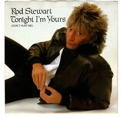 Rod Stewart-Tonight I'm Yours (Mint)  - Image 1 of 3