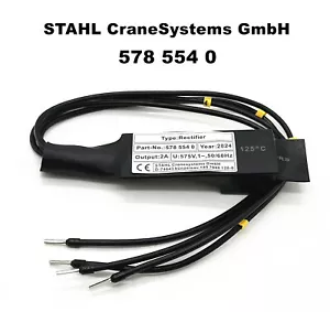 578 554 0 STAHL CraneSystems GmbH Brake Rectifier Module 5785540 575V 2A 50/60Hz - Picture 1 of 8