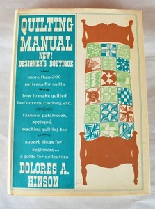 VTG 1970 HCDJ Book Quilting Manual New! Designer's Boutique by Dolores A Hinson - Picture 1 of 12