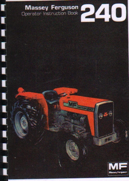 Massey Ferguson "240" Tractor Operator Instruction Manual Book
