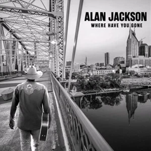 ALAN JACKSON - WHERE HAVE YOU GONE CD 20's COUNTRY *NEW* - Picture 1 of 1