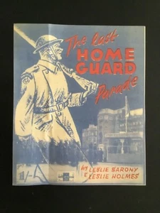 WWII THE LAST HOME GUARD PARADE BOOKLET : MUSIC NOTES (See photos)  - Picture 1 of 3