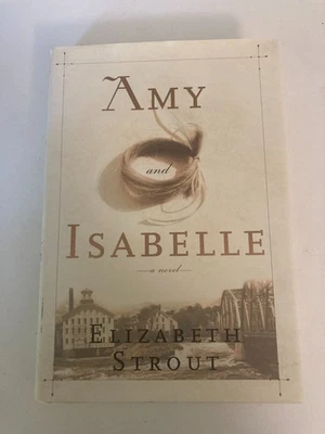 Amy and Isabelle by Elizabeth Strout (1998, HC) SIGNED 1st Ed w/Protective Cover Foto 1 de 4
