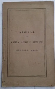 Memorial Of Madam Abigail Stearns 1859 Softback Samuel Sewall - Picture 1 of 12