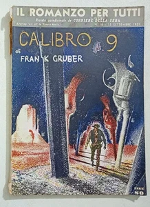 I118185 Il romanzo per tutti 1951 - Frank Gruber - Calibro 9 - Picture 1 of 3