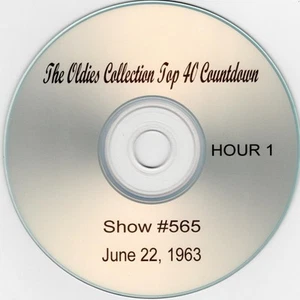 Oldies Collection Top 40 Countdown 6/22/1963 -Show # 565 - Picture 1 of 1