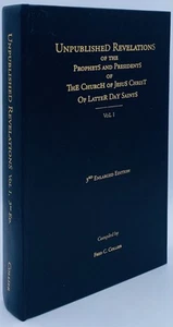 Fred C Collier / Unpublished Revelations of the Prophets and Presidents 2011 - Picture 1 of 2