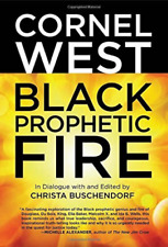 Cornel West Black Prophetic Fire (Taschenbuch)