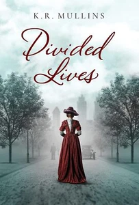 Divided Lives - K. R. Mullins Book - Picture 1 of 1