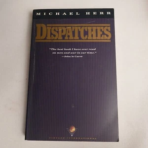 "Dispatches" By Michael Herr Vietnam Memoirs - Picture 1 of 3