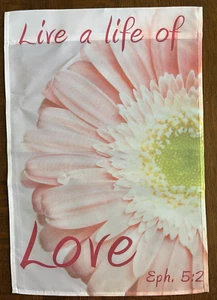 Spring Garden Flag 12.5" x 18" Live a Life of Love and Flower - Picture 1 of 2