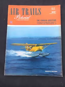 Air Trails Magazine May 1943 WWII Era, Noordyn Norseman - Imagen 1 de 6