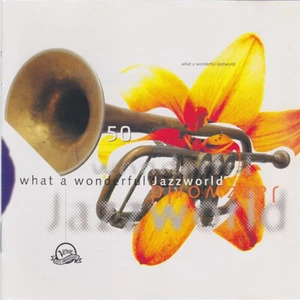 Various - What A Wonderful Jazzworld CD Comp 8201 - Bild 1 von 1